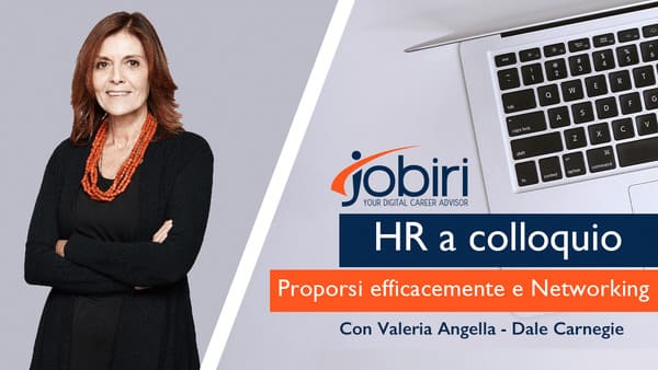 #HRaColloquio: i consigli di Dale Carnegie per proporsi ai colloqui in modo efficace - Jobiri